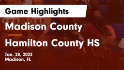Madison County  vs Hamilton County HS Game Highlights - Jan. 28, 2023