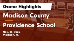 Madison County  vs Providence School Game Highlights - Nov. 25, 2023