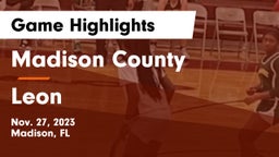 Madison County  vs Leon  Game Highlights - Nov. 27, 2023