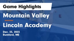 Mountain Valley  vs Lincoln Academy Game Highlights - Dec. 23, 2023