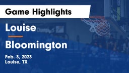 Louise  vs Bloomington  Game Highlights - Feb. 3, 2023