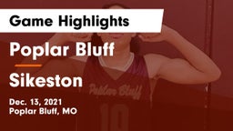 Poplar Bluff  vs Sikeston  Game Highlights - Dec. 13, 2021