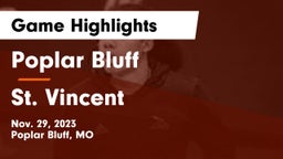 Poplar Bluff  vs St. Vincent  Game Highlights - Nov. 29, 2023