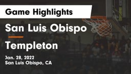 San Luis Obispo  vs Templeton  Game Highlights - Jan. 28, 2022