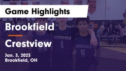 Brookfield  vs Crestview  Game Highlights - Jan. 3, 2023
