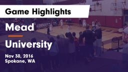 Mead  vs University  Game Highlights - Nov 30, 2016