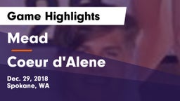 Mead  vs Coeur d'Alene  Game Highlights - Dec. 29, 2018