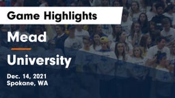Mead  vs University  Game Highlights - Dec. 14, 2021