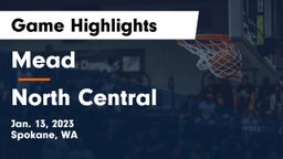 Mead  vs North Central  Game Highlights - Jan. 13, 2023