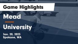 Mead  vs University  Game Highlights - Jan. 20, 2023