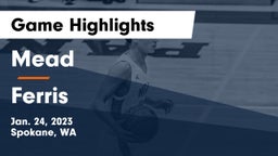 Mead  vs Ferris  Game Highlights - Jan. 24, 2023