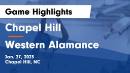 Chapel Hill  vs Western Alamance  Game Highlights - Jan. 27, 2023