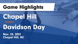 Chapel Hill  vs Davidson Day  Game Highlights - Nov. 24, 2023