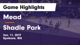 Mead  vs Shadle Park  Game Highlights - Jan. 11, 2019