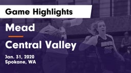 Mead  vs Central Valley  Game Highlights - Jan. 31, 2020