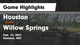 Houston  vs Willow Springs  Game Highlights - Feb. 14, 2022
