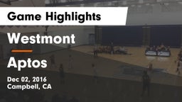 Westmont  vs Aptos  Game Highlights - Dec 02, 2016