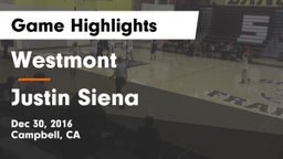 Westmont  vs Justin Siena Game Highlights - Dec 30, 2016