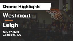 Westmont  vs Leigh  Game Highlights - Jan. 19, 2023