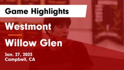 Westmont  vs Willow Glen  Game Highlights - Jan. 27, 2023