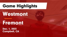 Westmont  vs Fremont Game Highlights - Dec. 1, 2023