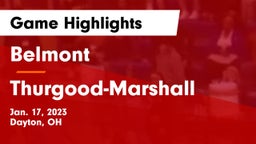 Belmont  vs Thurgood-Marshall  Game Highlights - Jan. 17, 2023