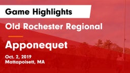 Old Rochester Regional  vs Apponequet Game Highlights - Oct. 2, 2019