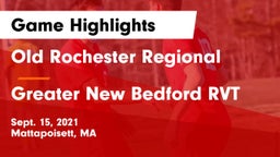 Old Rochester Regional  vs Greater New Bedford RVT  Game Highlights - Sept. 15, 2021