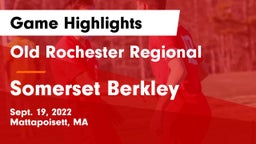 Old Rochester Regional  vs Somerset Berkley Game Highlights - Sept. 19, 2022