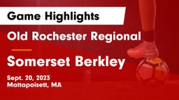 Old Rochester Regional  vs Somerset Berkley Game Highlights - Sept. 20, 2023