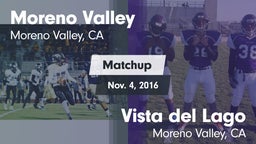 Matchup: Moreno Valley High vs. Vista del Lago  2016
