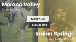 Matchup: Moreno Valley High vs. Indian Springs  2018