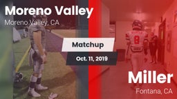 Matchup: Moreno Valley High vs. Miller  2019