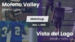 Matchup: Moreno Valley High vs. Vista del Lago  2019