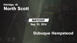 Matchup: North Scott vs. Dubuque Hempstead 2016