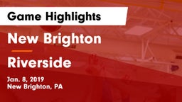 New Brighton  vs Riverside  Game Highlights - Jan. 8, 2019