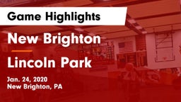 New Brighton  vs Lincoln Park Game Highlights - Jan. 24, 2020