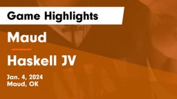 Maud  vs Haskell JV Game Highlights - Jan. 4, 2024
