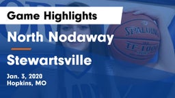 North Nodaway  vs Stewartsville  Game Highlights - Jan. 3, 2020