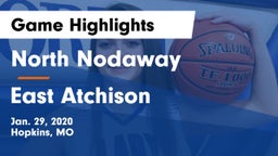 North Nodaway  vs East Atchison  Game Highlights - Jan. 29, 2020