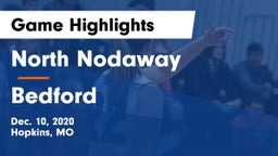 North Nodaway  vs Bedford  Game Highlights - Dec. 10, 2020