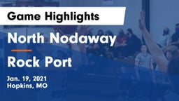 North Nodaway  vs Rock Port Game Highlights - Jan. 19, 2021