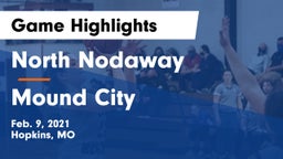 North Nodaway  vs Mound City  Game Highlights - Feb. 9, 2021