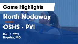 North Nodaway  vs OSHS - PVI Game Highlights - Dec. 1, 2021