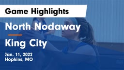 North Nodaway  vs King City  Game Highlights - Jan. 11, 2022