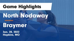 North Nodaway  vs Braymer  Game Highlights - Jan. 28, 2022