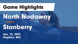 North Nodaway  vs Stanberry  Game Highlights - Jan. 13, 2023