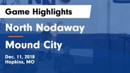 North Nodaway  vs Mound City  Game Highlights - Dec. 11, 2018
