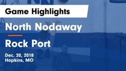 North Nodaway  vs Rock Port  Game Highlights - Dec. 20, 2018