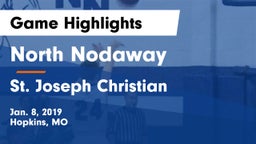 North Nodaway  vs St. Joseph Christian  Game Highlights - Jan. 8, 2019